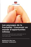 Les Editions Notre Savoir Les paysages de la fractalité
