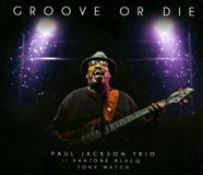 Proper S&D Consignment Paul Jackson Groove Or Die