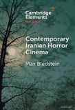 Contemporary Mare Nostrum Group B.V. Elements in the Gothic / Contemporary Iranian Horror Cinema / 2026