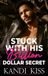 Stuck Kandi Kiss The Kandi Kiss Series: Obsession- Stuck With His Billion Dollar Secret