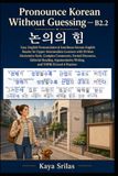Pronounce Libri GmbH Pronounce Korean Without Guessing - B2.2
