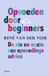 Balans Opvoeden door beginners