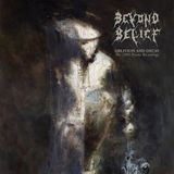Sonic Rendezvous Beyond Belief - Oblivion And Decay (CD)
