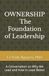 OWNERSHIP The Foundation of Leadership Paperback