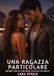Una Tredition Una Ragazza Particolare