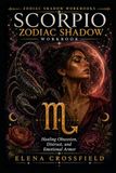 Scorpio Zodiac Shadow Workbook