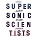 Supersonic Motorpsycho - Supersonic Scientists - A Young Person's Guide To Motorpsycho (2 CD)