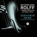 New Arts International Bv Challenge Records Gershwin On Air