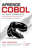 Aprende COBOL – La Guía Completa – Vol. 2: Del Principiante al Profesional