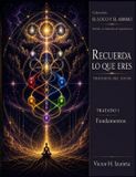 Recuerda Independently Published El Loco y el Abismo- Recuerda lo que Eres - Tratado I