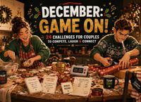 December GAME ON!: Advent Calendar for Couples, 24 Challenges to Compete, Laugh and Connect