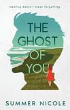 The Mint Sugar Press The Ghost of You Paperback
