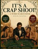 It's a Crap Shoot! Word Search Puzzle Book