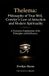 Thelema: Philosophy of True Will, Crowley's Law of Attraction, and Modern Spirituality: A Narrative Exploration of Its Principles and Influence