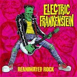 Sonic Rendezvous Electric Frankenstein - Reanimated Rock (LP)