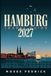 HAMBURG TRAVEL GUIDE 2027