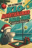 Der tiptop Der ultimative Klo-Adventskalender für Padel-Fans