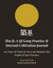 Zhu Ji: A Qi Gong Practice & Internal Cultivation Journal: 100 Days of Notes So You Can Measure the Depth of Your Practice