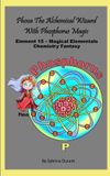 Phova Magical Elementals Phova The Magical Alchemical Wizard With Phosphorus Magic