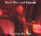 Baptism Boyd & Friends - Rice Baptism By Fire (+Dvd/Pal)
