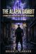 The Alapin Gambit: A Thorne Investigations Novel of Ruin and Resonance