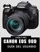 CANON EOS 90D GUÍA DEL USUARIO 2026