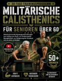 Militärische Calisthenics Für Senioren Über 60