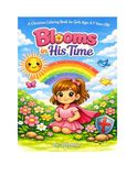Blooms in His Time Christian Coloring Book for Girls Ages 4-7