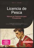 Licencia de Pesca: Manual de Preparación para Principiantes