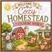Welcome Cozy Homestead Coloring Book