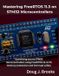 Mastering Independently Published The Programming Genius- Mastering FreeRTOS 11.3 on STM32 Microcontrollers