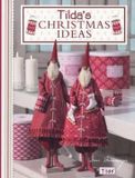Tilda's Christmas Ideas Paperback