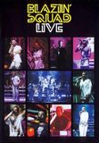Live Blazin' Squad - Live in Liverpool