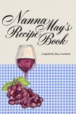 Nanna May's Recipe Book Paperback