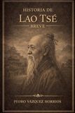 Historia de Lao Tsé Breve
