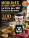Moulinex Blender Blendforce - La Bible des 300 Recettes Illustrées
