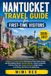NANTUCKET TRAVEL GUIDE FOR FIRST-TIME VISITORS