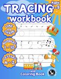 Tracing Workbook for Kids Ages 3-5: Learn to Trace Lines, Shapes, ABC Letters and Numbers 0-10 | Pre-Writing Skills, Handwriting Practice, Fine Motor ... Activity Book for Toddlers (94 Pages)