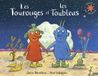 Les Gallimard Les Tourouges et les Toubleus Paperback Book