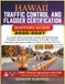 HAWAII TRAFFIC CONTROL AND FLAGGER CERTIFICATION MASTERY GUIDE 2026/2027