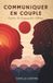 Communiquer Independently Published Communiquer En Couple Paperback