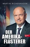 Der Edel Verlagsgruppe GmbH Der Amerika-Flüsterer