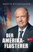 Der Edel Verlagsgruppe GmbH Der Amerika-Flüsterer