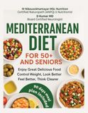 MEDITERRANEAN DIET FOR 50+ AND SENIORS