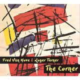 Corner Fred Van Hove - Corner (CD)