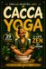 Cacca Yoga – Il Lato Zen del Bisogno: 39 Posizioni comico–spirituali per liberare corpo, mente e scarico | Il libro perfetto come idea regalo divertente per amici, coppie e famiglia