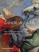 Look Thames & Hudson Ltd Look Again: How to Experience the Old Masters