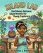 Island Lab: 15 Caribbean Science Experiments for Young Explorers