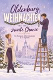 Oldenburg, Noël et une seconde chance