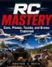 RC Libri GmbH RC Mastery: Cars, Planes, Trucks, and Drones Explained